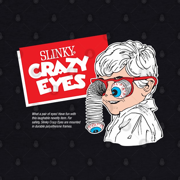 Slinky Crazy Eyes - Dark by Chewbaccadoll